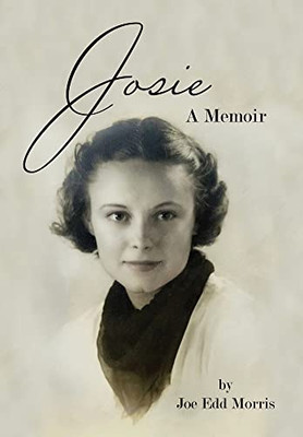 Josie : A Memoir