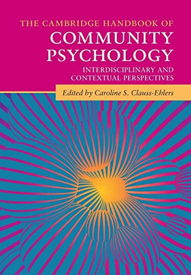 The Cambridge Handbook Of Community Psychology : Interdisciplinary And Contextual Perspectives - 9781108729093