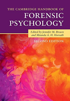 The Cambridge Handbook Of Forensic Psychology - 9781108816748