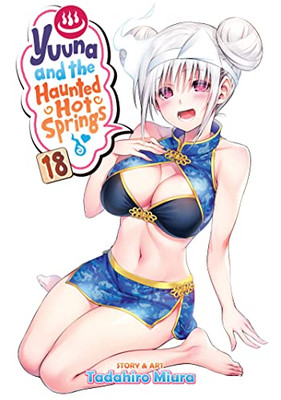 Yuuna And The Haunted Hot Springs Vol. 18