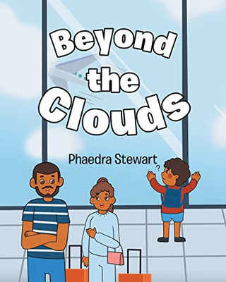 Beyond The Clouds - 9781098095369