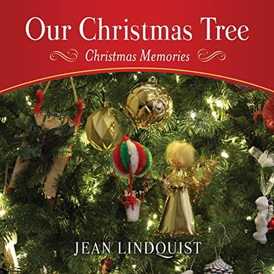 Our Christmas Tree : Christmas Memories - 9781662833052