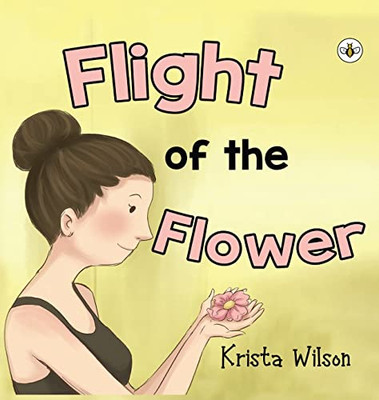 Flight Of The Flower - 9781839343247
