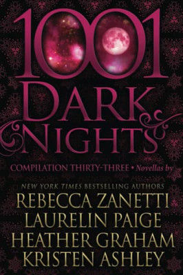 1001 Dark Nights : Compilation Thirty-Three