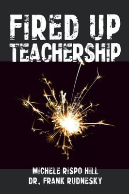 Fired Up Teachership
