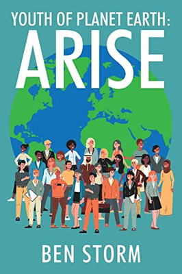 Youth Of Planet Earth: Arise