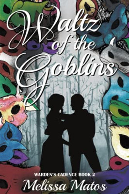 Waltz Of The Goblins