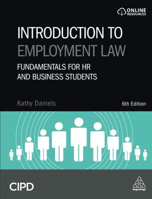 Introduction To Employment Law : Fundamentals For Hr And Business Students - 9781398603783