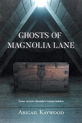 Ghosts Of Magnolia Lane