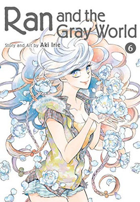 Ran and the Gray World, Vol. 6 (6)