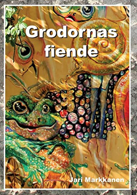 Grodornas Fiende