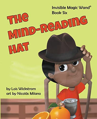 The Mind-Reading Hat - 9781954519404