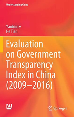 Evaluation On Government Transparency Index In China (20092016)