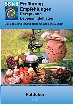 Ernährung Bei Fettleber : Diätetik - Gastrointestinaltrakt - Leber, Gallenblase, Gallenwege - Fettleber