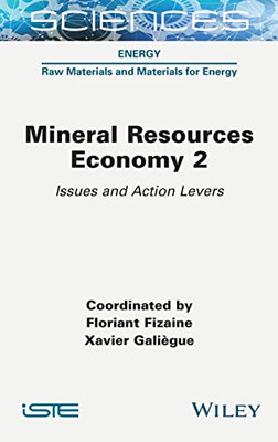 Mineral Resource Economy 2 : Issues And Action Levers