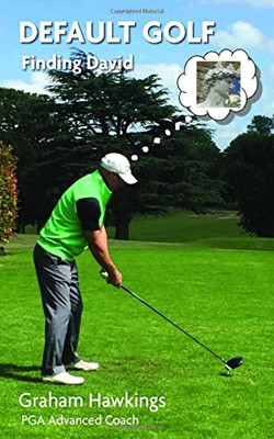 Default Golf : Finding David