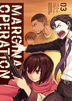 Marginal Operation: Volume 3 (Marginal Operation (manga))