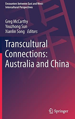 Transcultural Connections: Australia And China