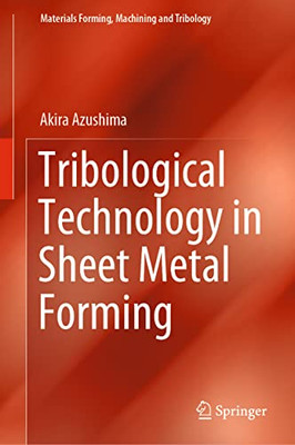 Tribological Technology In Sheet Metal Forming