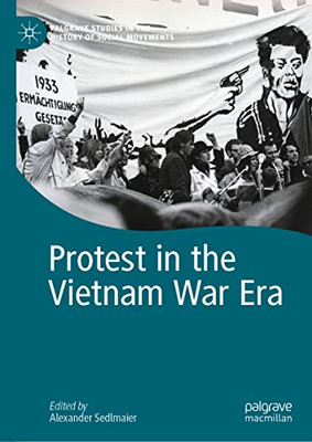 Protest In The Vietnam War Era