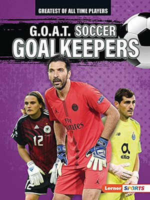 G.O.A.T. Soccer Goalkeepers - 9781728448442