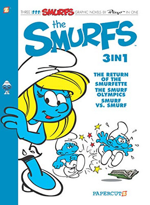 The Smurfs 3-in-1 #4: The Return of Smurfette, The Smurf Olympics, and Smurf vs Smurf (The Smurfs Graphic Novels, 4)