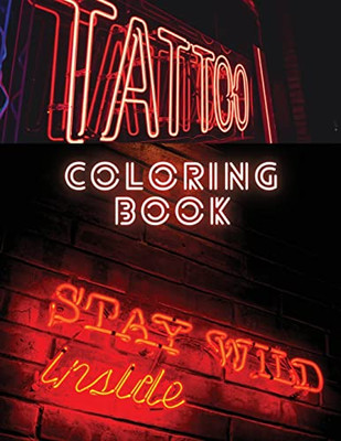 Tattoo Coloring Book : Coloring And Activity Book For Men And Woman | 87 Pages