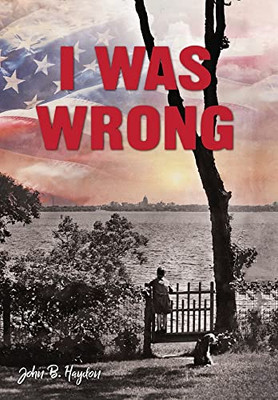 I Was Wrong, But We Can Make It Right: Achieving Racial Equality - 9781645383680