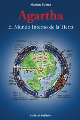 Agartha: El Mundo Interno De La Tierra
