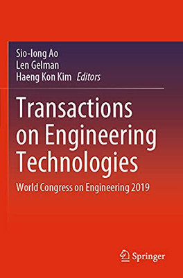 Transactions On Engineering Technologies : World Congress On Engineering 2019