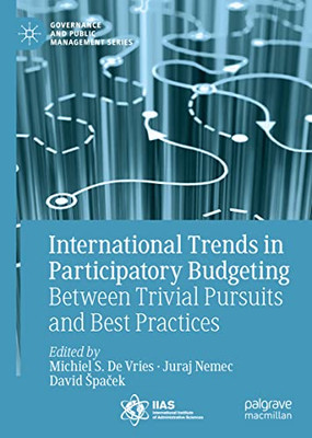 International Trends In Participatory Budgeting : Between Trivial Pursuits And Best Practices