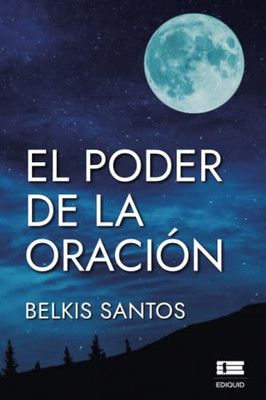 El Poder De La Oración