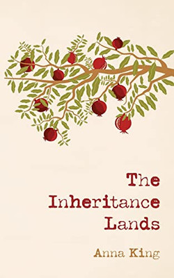 The Inheritance Lands - 9781666733488