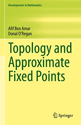 Topology And Approximate Fixed Points