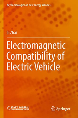 Electromagnetic Compatibility Of Electric Vehicle