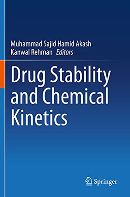 Drug Stability And Chemical Kinetics