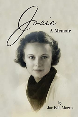 Josie: A Memoir