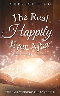 The Real Happily Ever After - 9781685152772