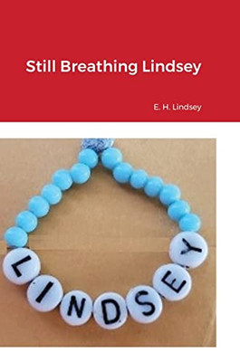 Still Breathing Lindsey