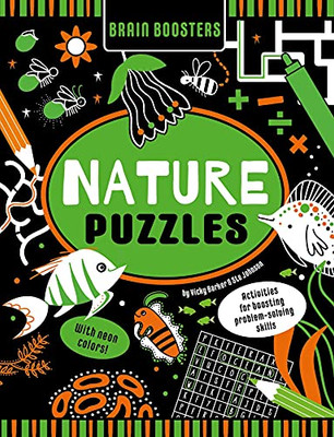 Brain Boosters Nature Puzzles (With Neon Colors) Learning Activity Book For Kids : Activities For Boosting Problem-Solving Skills