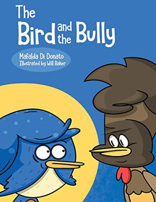 The Bird And The Bully - 9781788483650