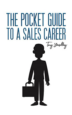 The Pocket Guide To A Sales Career