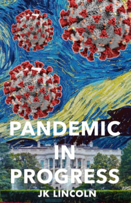 Pandemic In Progress