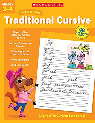 Scholastic Success With Traditional Cursive Grades 2-4