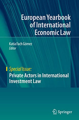 Private Actors In International Investment Law