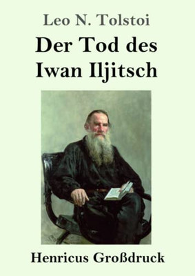 Der Tod Des Iwan Iljitsch (Großdruck)