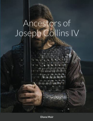 Ancestors Of Joseph Collins Iv