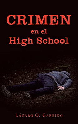 Crimen En El High School - 9781506539737