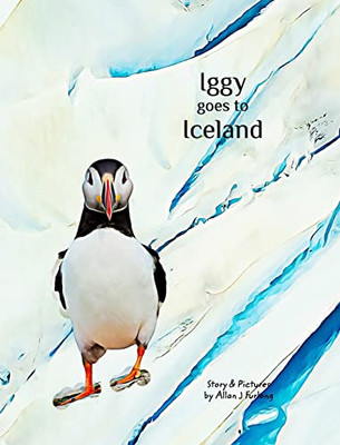 Iggy Goes To Iceland - 9780645397314