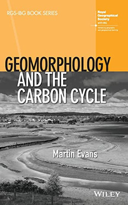 Geomorphology And The Carbon Cycle